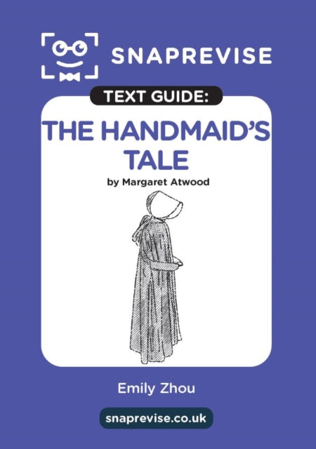The Handmaids Tale by Margaret Atwood SnapRevise