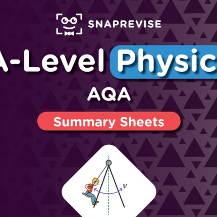 ALevels AQA Physics Summary Sheets