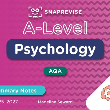 SnapRevise ALevel Psychology Summary Notes