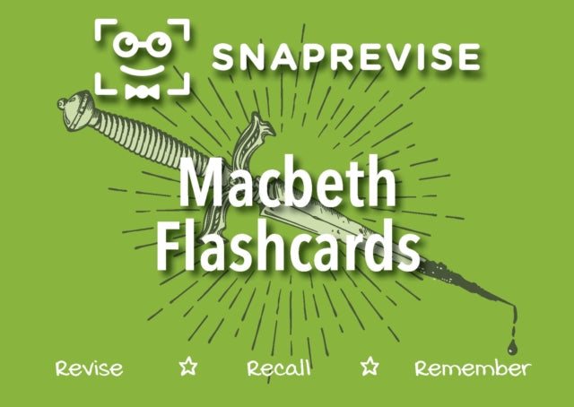Macbeth SnapRevise Flashcards