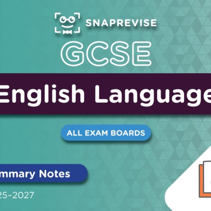 SnapRevise GCSE English Language Summary Notes