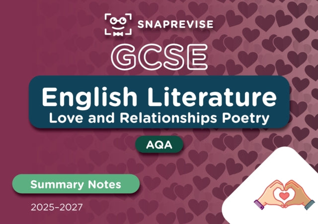 SnapRevise GCSE AQA English Literature Love and