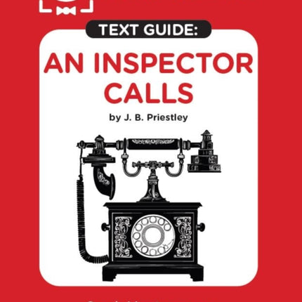 SnapRevise An Inspector Calls by J. B. Priestley