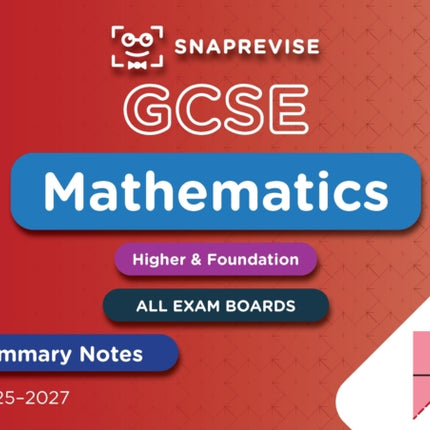 SnapRevise GCSE Maths Summary Notes