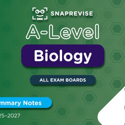SnapRevise ALevel Biology Summary Notes