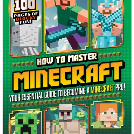 How To Master Minecraft