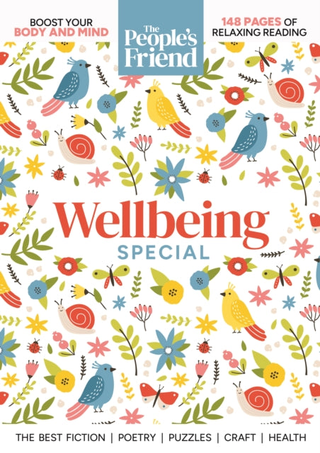 The Peoples Friend Wellbeing Special 2026