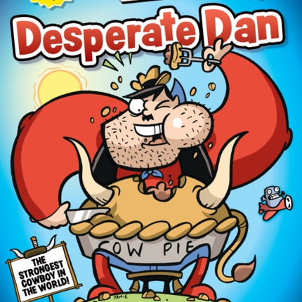 Dandy Presents Desperate Dan by Jamie Smart vol. 2