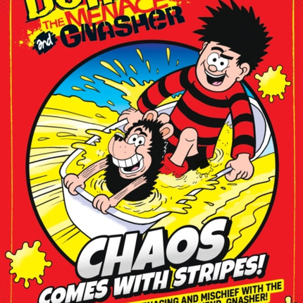 Beano Presents Dennis The Menace And Gnasher