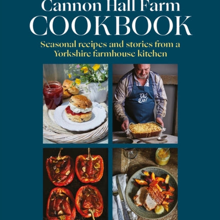 The Cannon Hall Farm Cookbook