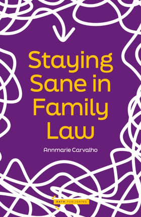 Staying Sane in Family Law