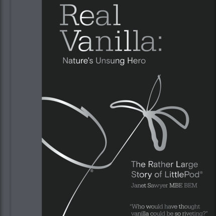 Real Vanilla Natures Unsung Hero
