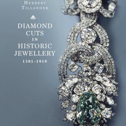 Diamond Cuts in Historic Jewellery 13811910