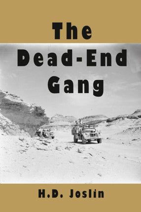 Joslin H DeadEnd Gang