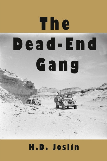 Joslin H DeadEnd Gang