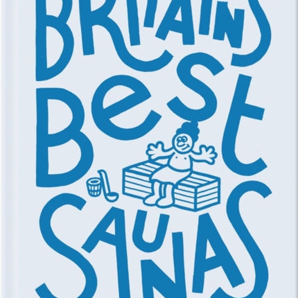 Britains Best Saunas