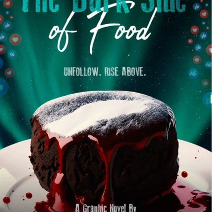 The Dark Side of Food