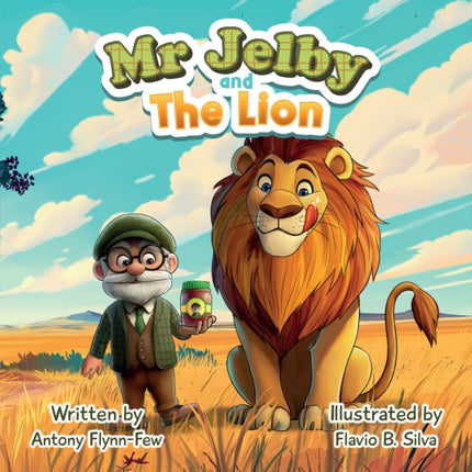 Mr Jelby and the Lion