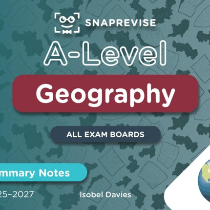 SnapRevise ALevel Geography Summary Notes