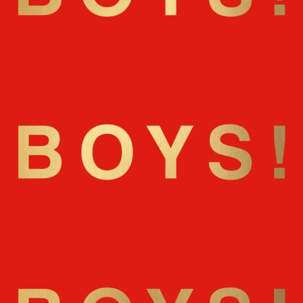 Boys Boys Boys