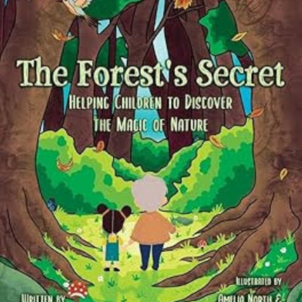 The Forests Secret
