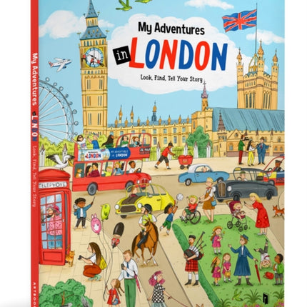 MY ADVENTURES IN LONDON. LOOK FIND TELL YOUR STORY
