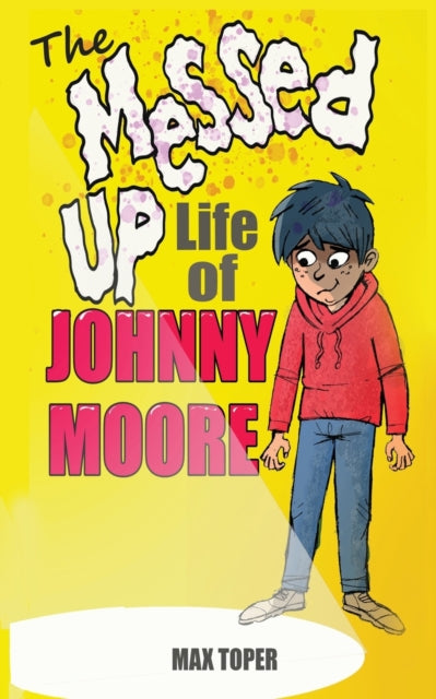 The Messed Up Life Of Johnny Moore