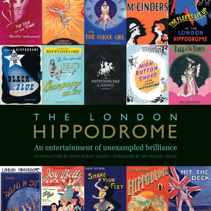 The London Hippodrome: An entertainment of
