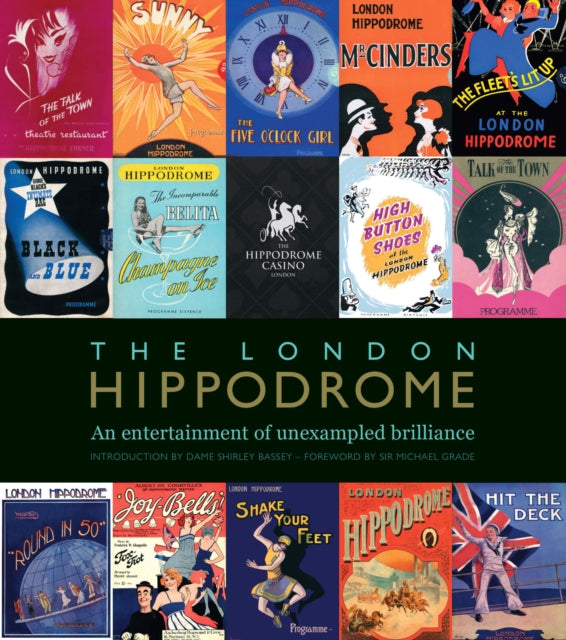 The London Hippodrome: An entertainment of