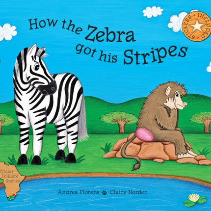 How the Zebra Got His Stripes