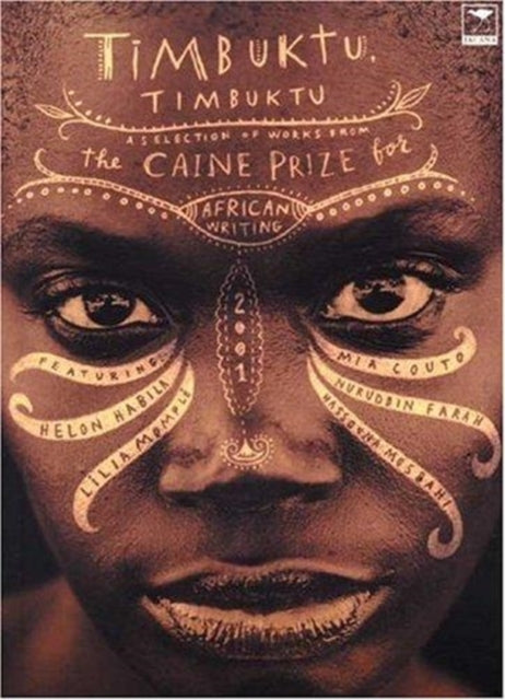 Timbuktu, Timbuktu: A selection of works from the Caine Prize for African Writing 2001