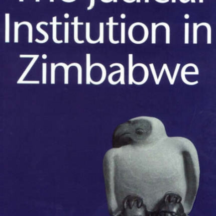 The Judicial Institution in Zimbabwe