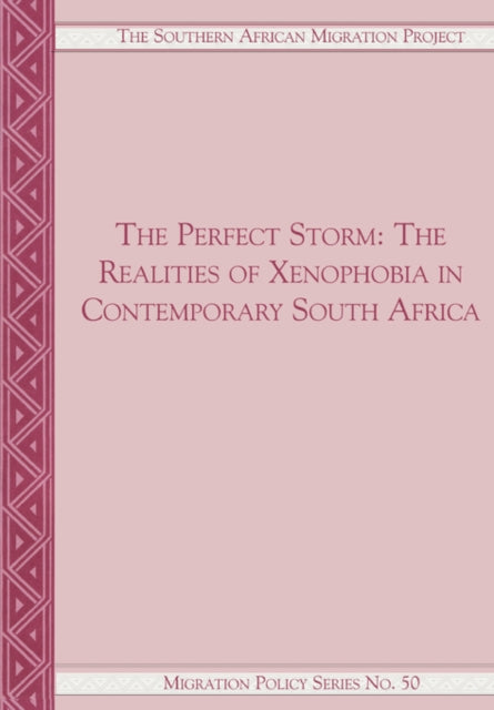 The Realities of Xenophobia in Contemporary South Africa: Xenophobia in Contemporary South Africa