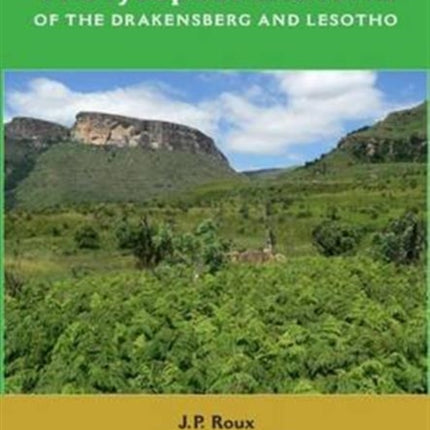 The Lycopods and Ferns of the Drakensberg and Lesotho