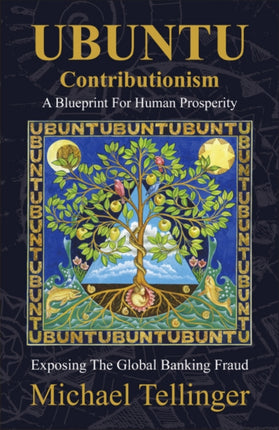 UBUNTU Contributionism: A Blueprint for Human Prosperity