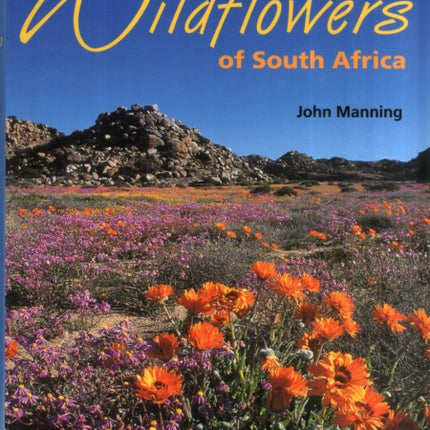 Photo guide to the wildflowers of South Africa