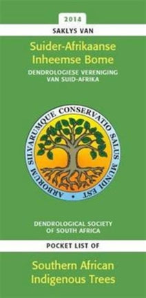 Saklys van Suider-Afrikaanse inheemse bome/ Pocket list of Southern African indigenous trees