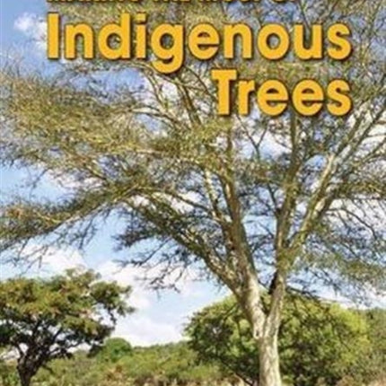 Making the most of indigenous trees