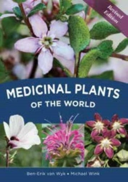 Medicinal plants of the world