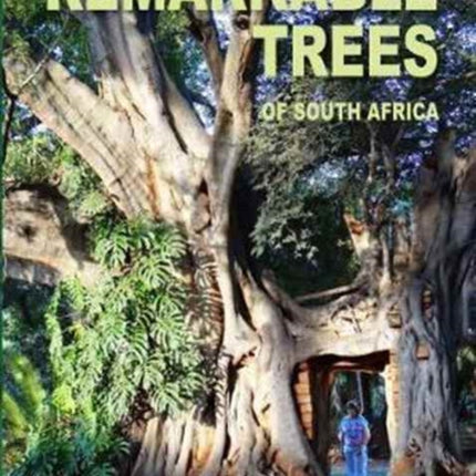 Remarkable Trees of South Africa