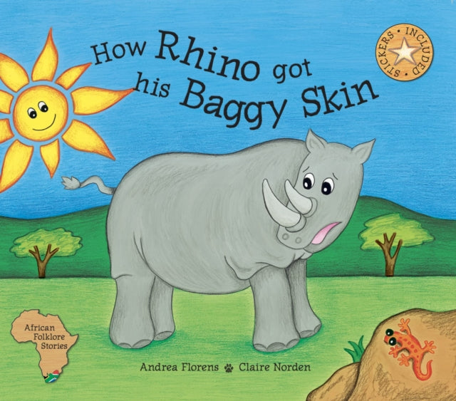 How Rhino Got His Baggy Skin