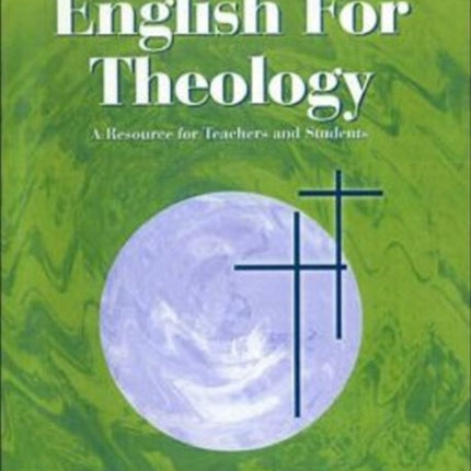 English for Theology: A Resource for Teachers and Students