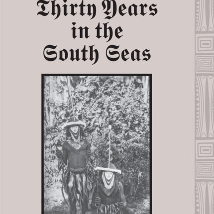 Thirty Years in the South Seas
