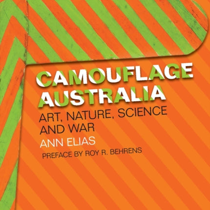 Camouflage Australia: Art, Nature, Science and War