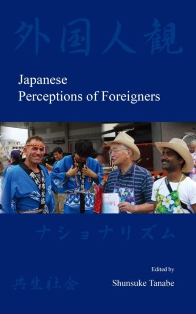 Japanese Perceptions of Foreigners