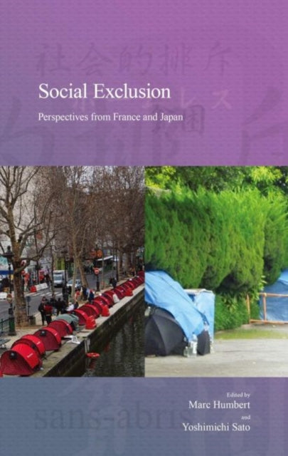 Social Exclusion: Perspectives from France and Japan