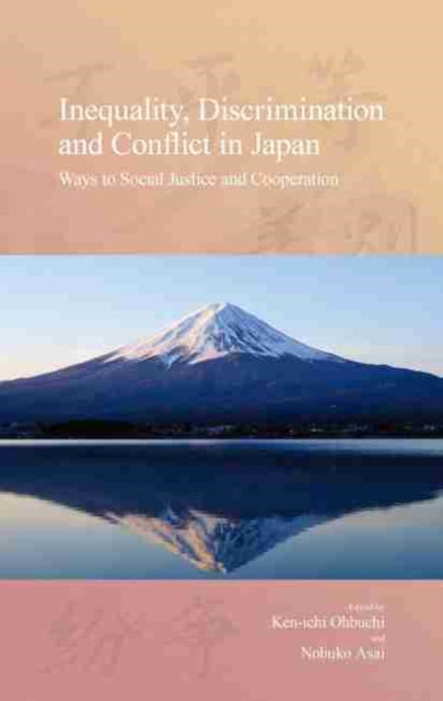 Inequality, Discrimination and Conflict in Japan: Ways to Social Justice and Cooperation