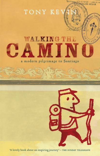 Walking the Camino: a modern pilgrimage to Santiago