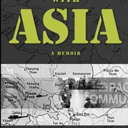 Wrestling with Asia: A Memoir