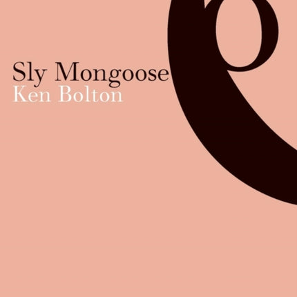 Sly Mongoose